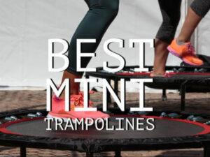 Mini Trampolines & Rebounders